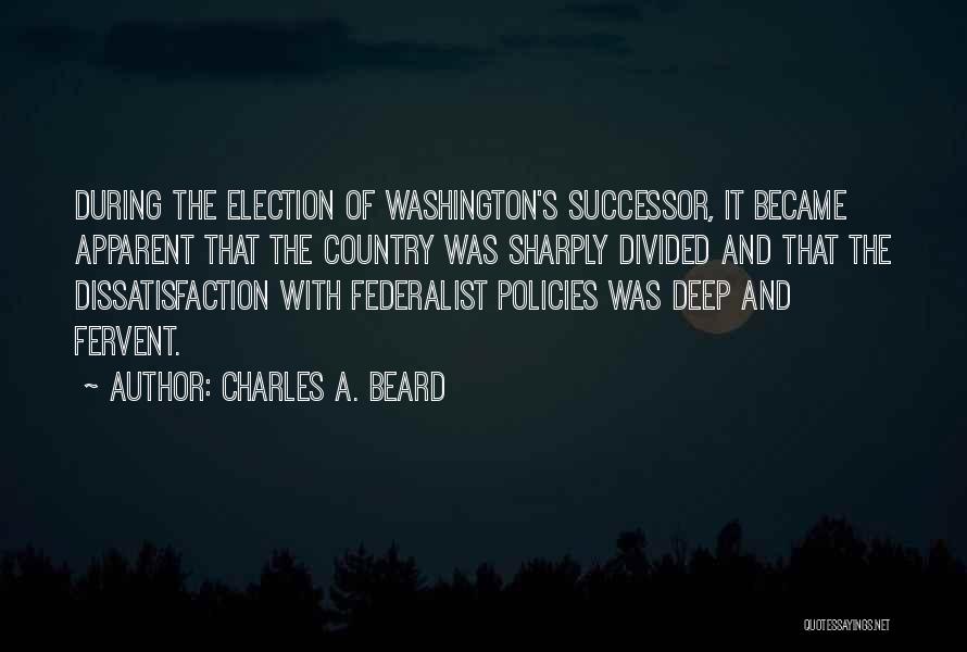 Charles A. Beard Quotes 1071108