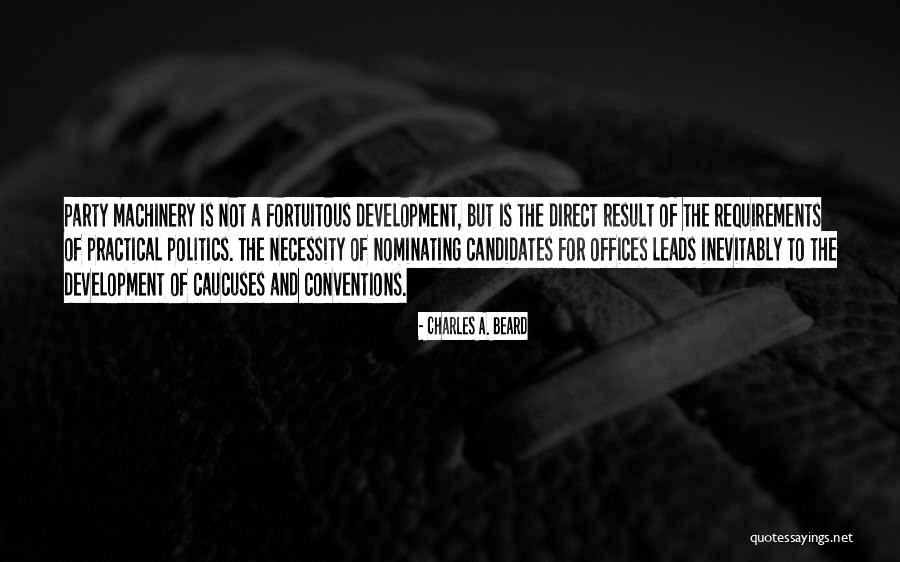 Charles A. Beard Quotes 1535302 Charles A. Beard Quotes 1535302