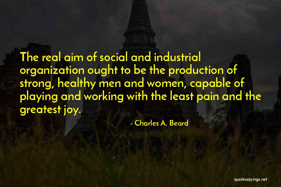 Charles A. Beard Quotes 2101369 Charles A. Beard Quotes 2101369