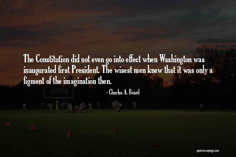 Charles A. Beard Quotes 877470 Charles A. Beard Quotes 877470