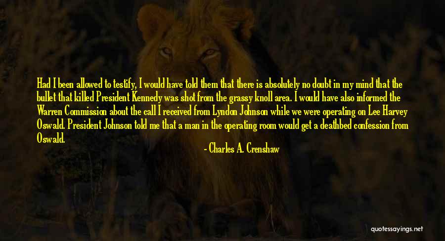 Charles A. Crenshaw Quotes 262249 Charles A. Crenshaw Quotes 262249