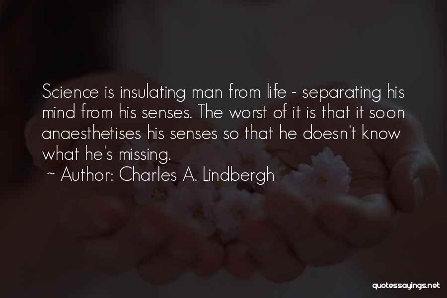 Charles A. Lindbergh Quotes 680866