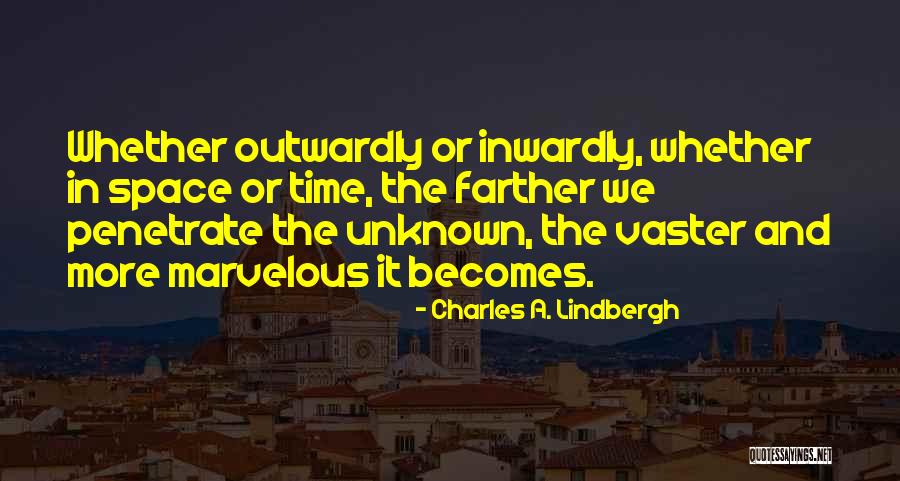 Charles A. Lindbergh Quotes 867551