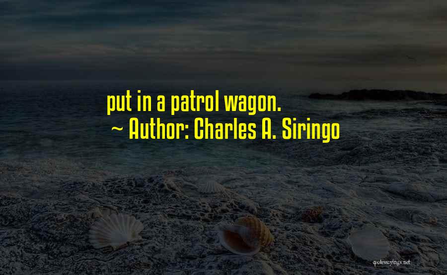 Charles A. Siringo Quotes 1520625