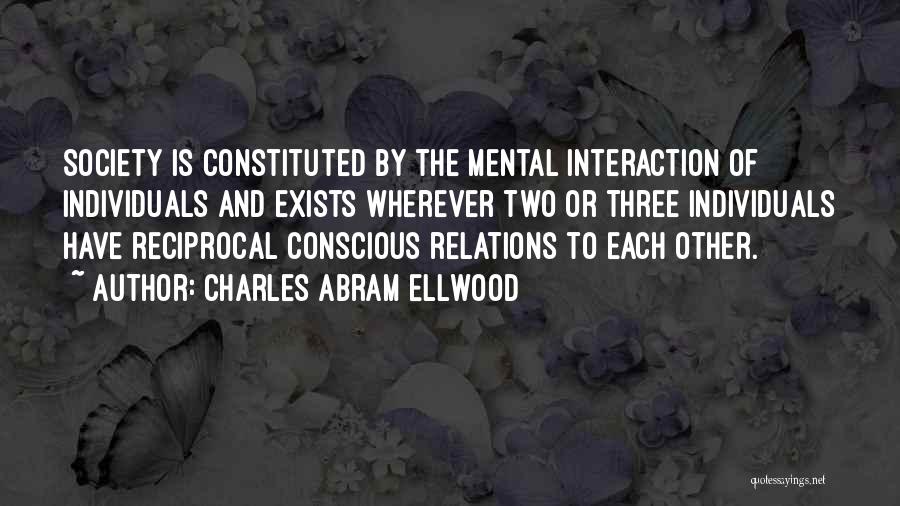 Charles Abram Ellwood Quotes 1185966