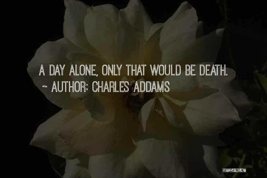 Charles Addams Quotes 161575