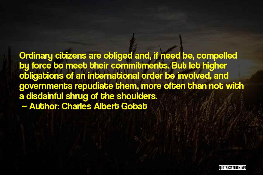 Charles Albert Gobat Quotes 156569