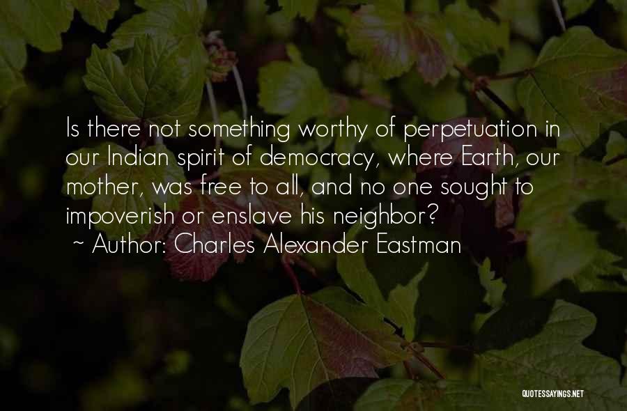 Charles Alexander Eastman Quotes 109881