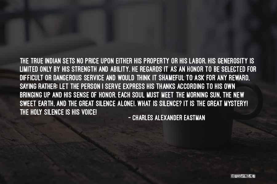 Charles Alexander Eastman Quotes 243679