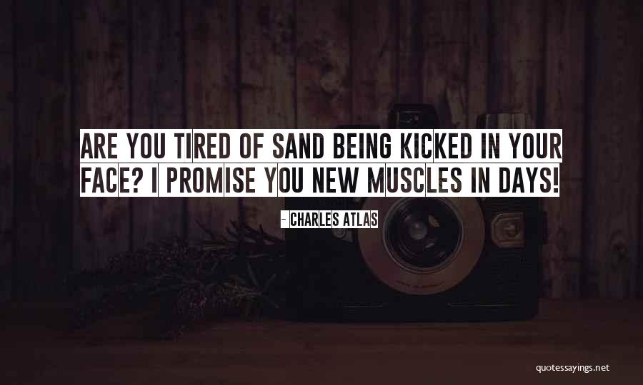 Charles Atlas Quotes 160047 Charles Atlas Quotes 160047
