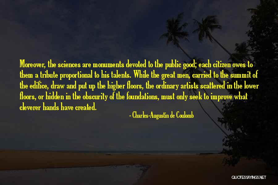 Charles-Augustin De Coulomb Quotes 158787 Charles-Augustin De Coulomb Quotes 158787
