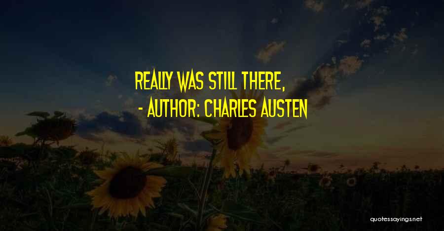 Charles Austen Quotes 2230589