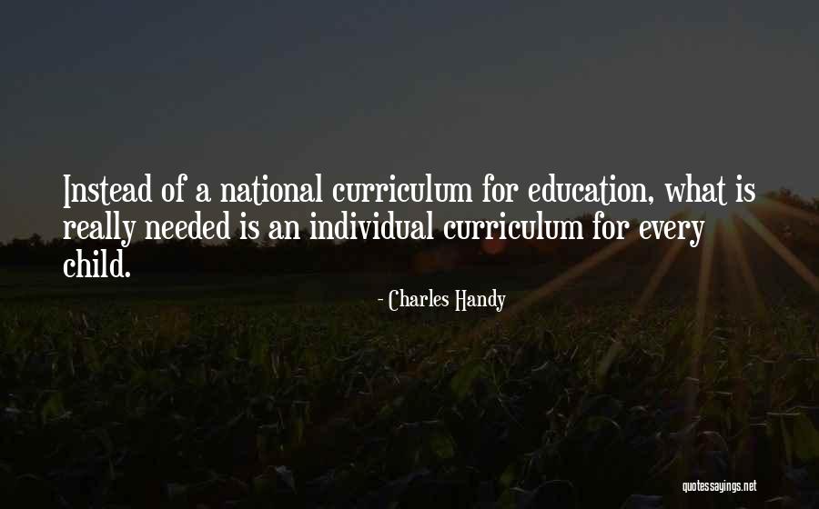 Charles B Handy Quotes By Charles Handy Charles B Handy Quotes By Charles Handy