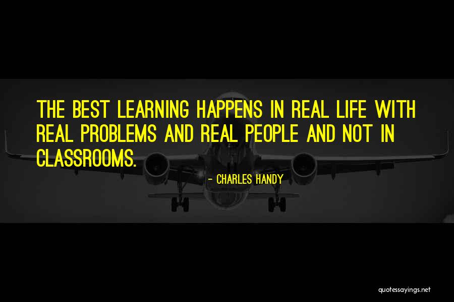 Charles B Handy Quotes By Charles Handy Charles B Handy Quotes By Charles Handy