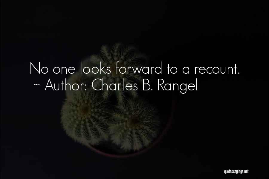 Charles B. Rangel Quotes 1245099