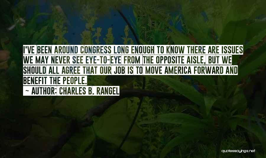 Charles B. Rangel Quotes 1477979