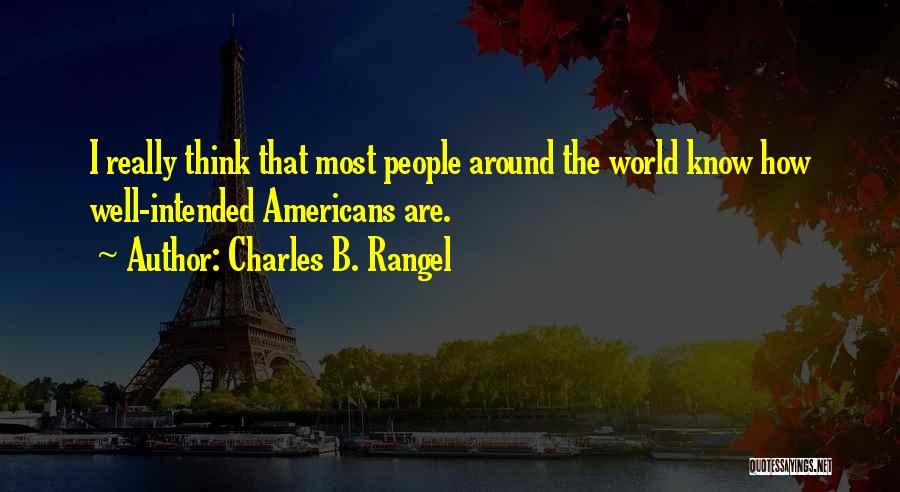 Charles B. Rangel Quotes 658262