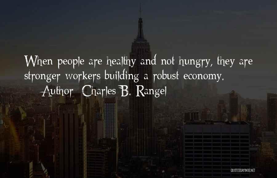 Charles B. Rangel Quotes 729261