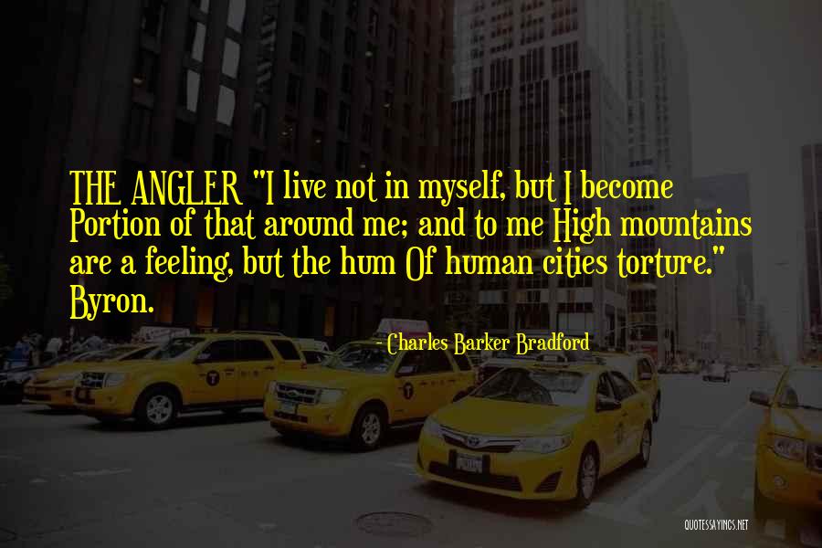 Charles Barker Bradford Quotes 127857