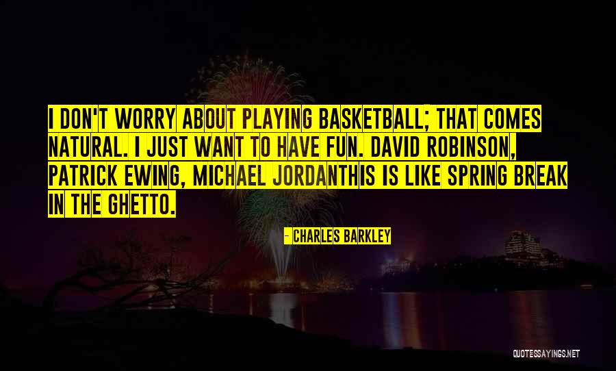 Charles Barkley Quotes 1661960