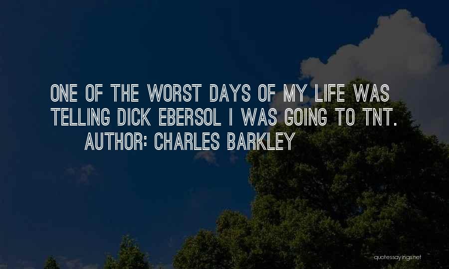 Charles Barkley Quotes 2002863