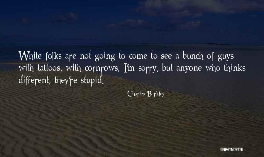 Charles Barkley Quotes 799021 Charles Barkley Quotes 799021