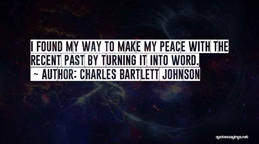 Charles Bartlett Johnson Quotes 1439649