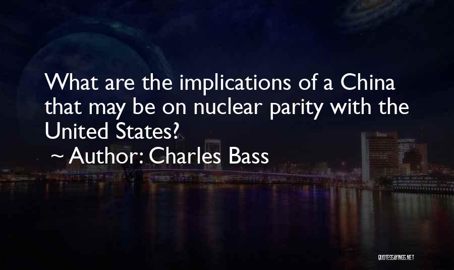 Charles Bass Quotes 1350658
