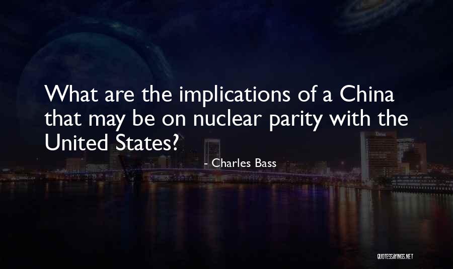 Charles Bass Quotes 1350658