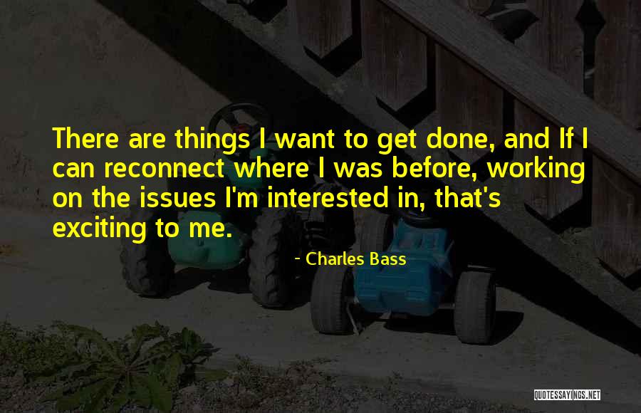 Charles Bass Quotes 181247