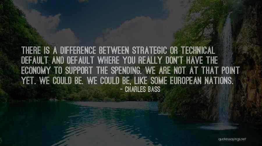 Charles Bass Quotes 2078286