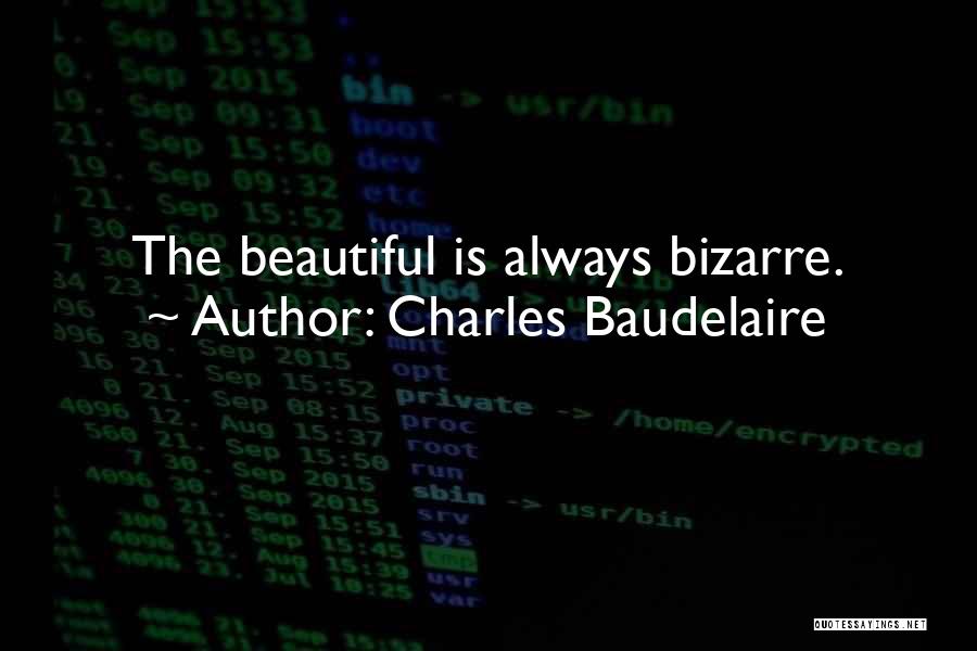 Charles Baudelaire Quotes 923056