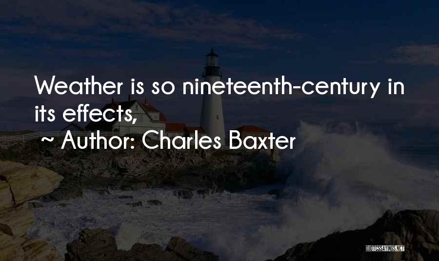 Charles Baxter Quotes 1172808