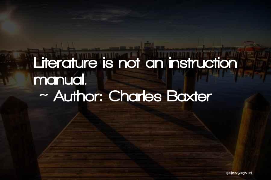 Charles Baxter Quotes 1193446