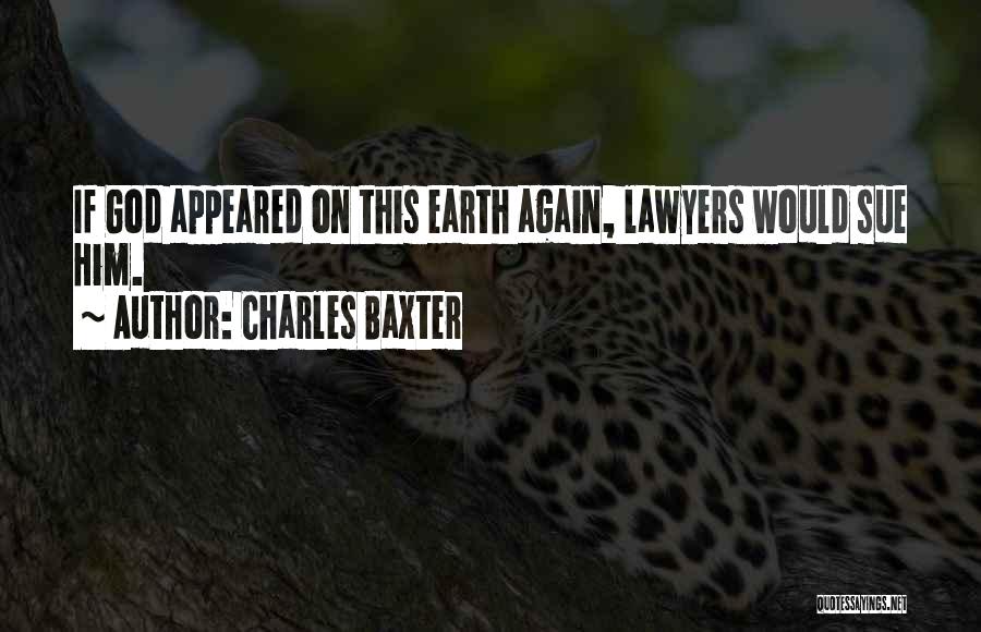 Charles Baxter Quotes 1234300