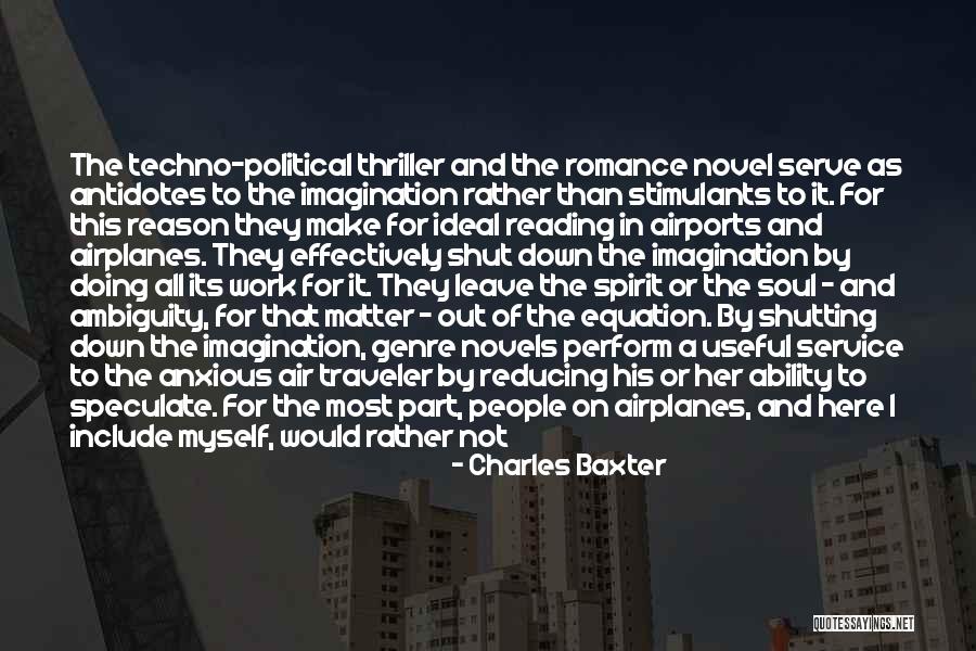 Charles Baxter Quotes 1466902