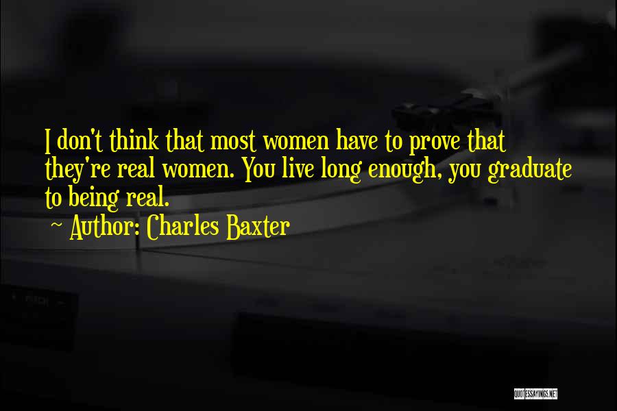 Charles Baxter Quotes 1659315