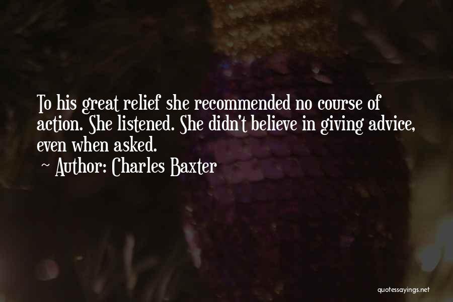 Charles Baxter Quotes 1792976