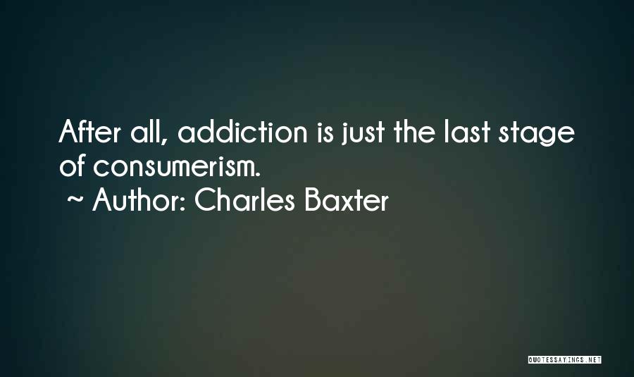 Charles Baxter Quotes 1794488
