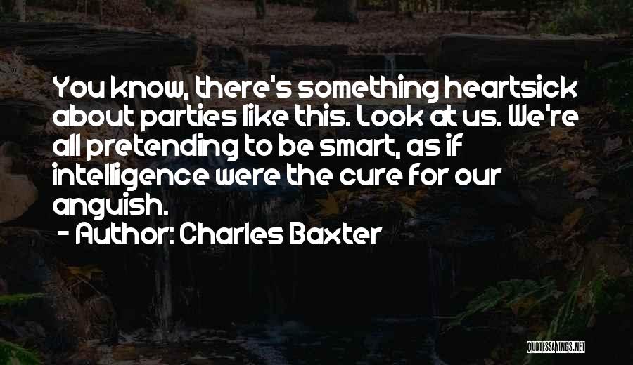 Charles Baxter Quotes 1874658