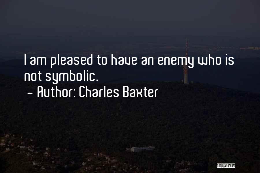 Charles Baxter Quotes 540232