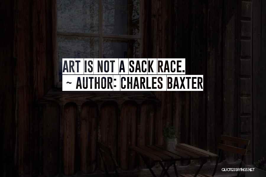 Charles Baxter Quotes 579950