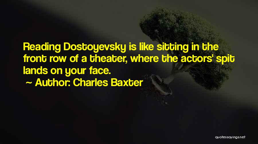 Charles Baxter Quotes 624975