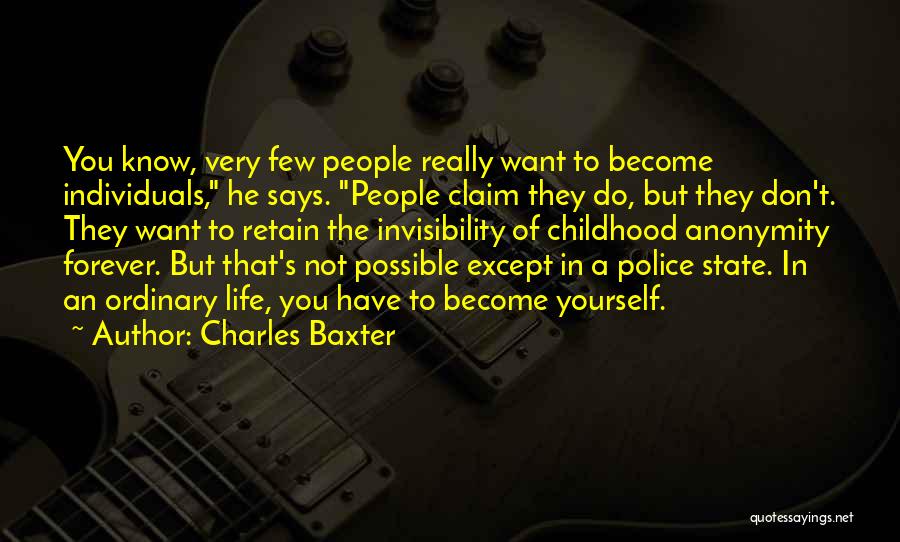 Charles Baxter Quotes 739155