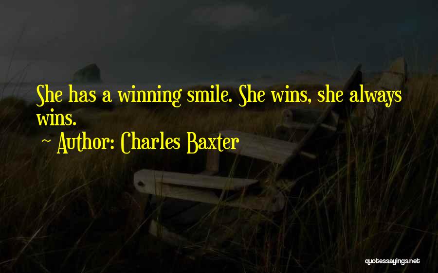 Charles Baxter Quotes 762093