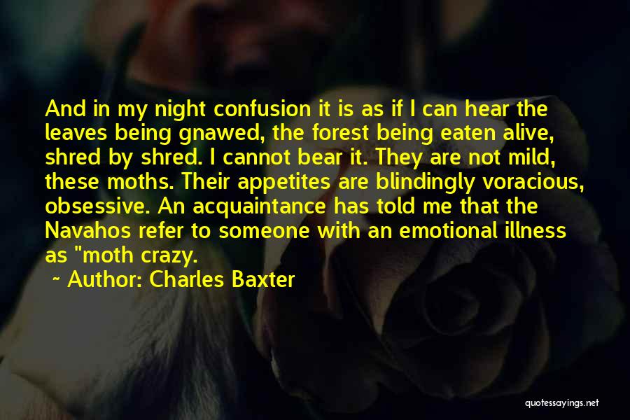 Charles Baxter Quotes 94457