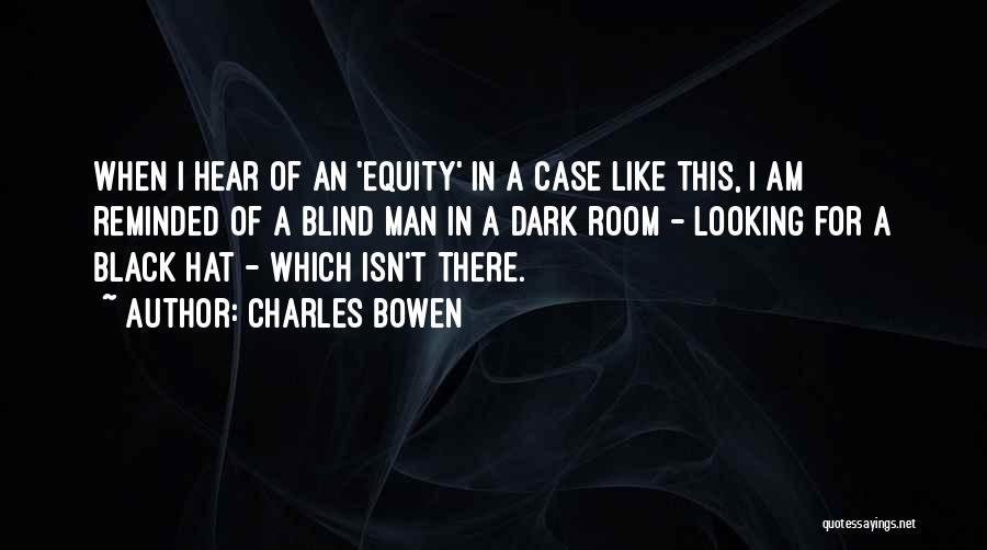Charles Bowen Quotes 2094061