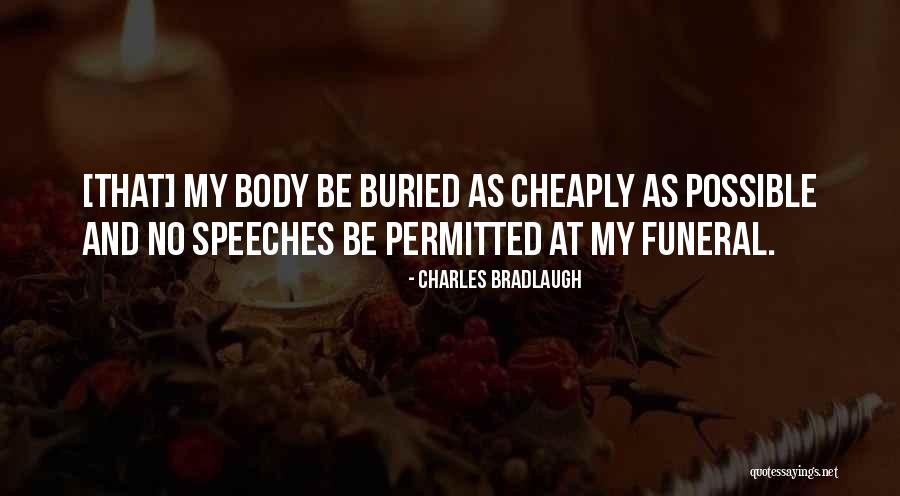 Charles Bradlaugh Quotes 771454 Charles Bradlaugh Quotes 771454