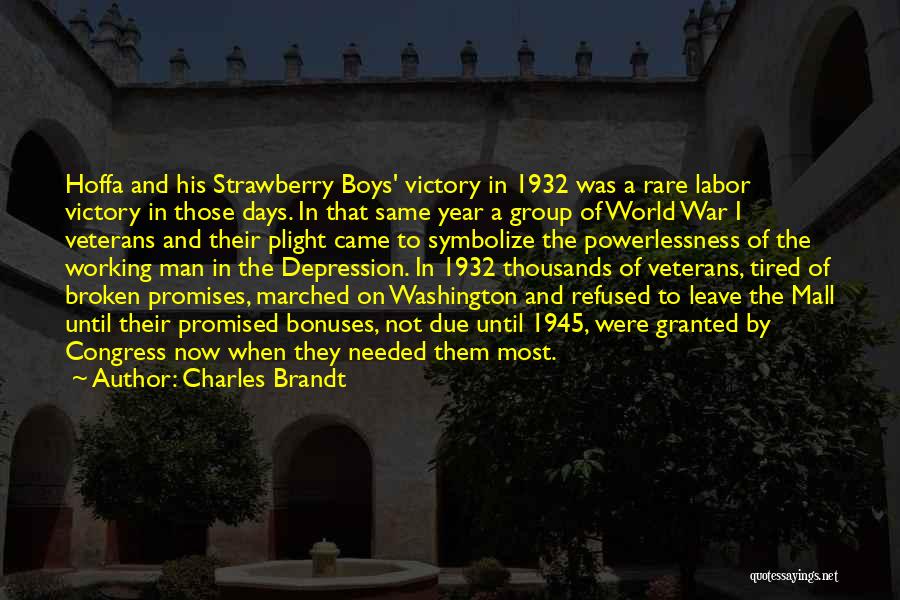 Charles Brandt Quotes 1762614