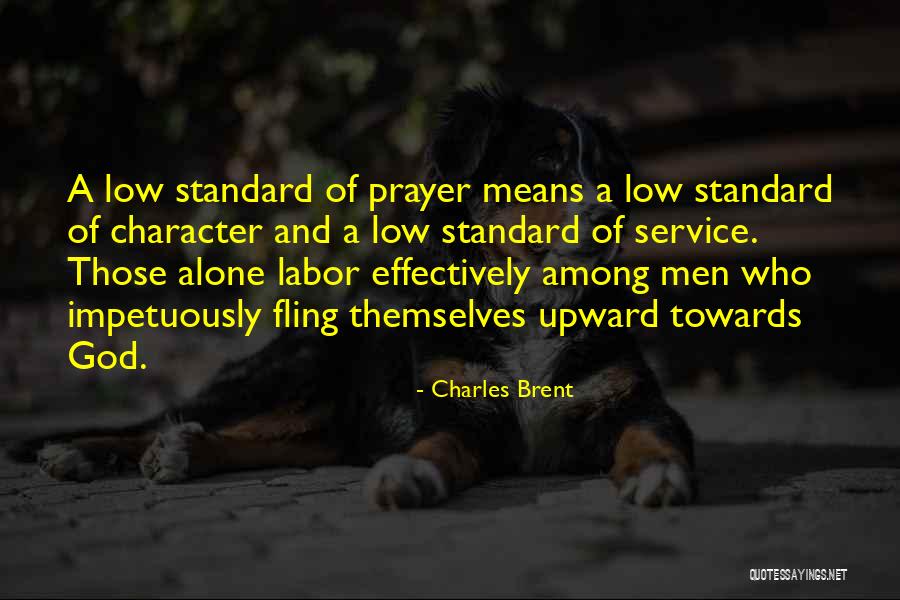 Charles Brent Quotes 360921 Charles Brent Quotes 360921